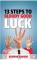 13 Steps to Bloody Good Luck By: Ashwin Sanghi