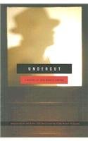 Undercut: A Midnight Original Murder Mystery By: John Worsley Simpson