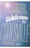 Welcome to Coolsville By: Jason Mordaunt