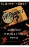 Whodunit A Whos Who In Crime Amd Mystery Writing By: Herbert