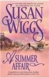 A Summer Affair By: Susan Wiggs