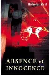 Absence of Innocence By: Nicholas West