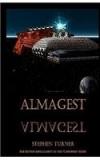 Almagest: The Adventures Of Marsshield By: Stephen Turner