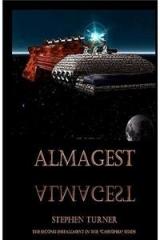 Almagest: The Adventures of Marsshield By: Stephen Turner