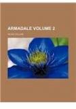 Armadale Volume 2 By: Wilkie Collins