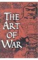 Art Of War By: Sun Tzu