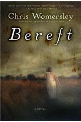 Bereft By: Chris Womersley