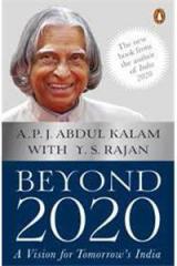 Beyond 2020 By: Y.S. Rajan, A.P.J. Abdul Kalam