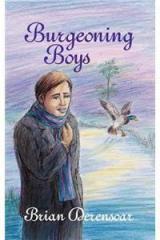 Burgeoning Boys By: Brian Derensoar