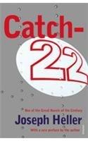 Catch 22 By: Joseph Heller