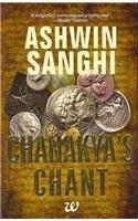 Chanakyas Chant By: Ashwin Sanghi