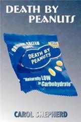 Death by Peanuts By: Carol Shepherd