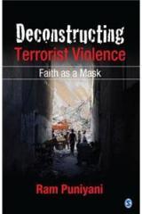 Deconstructing Terrorist Violence By: Ram Puniyani