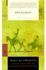 Don Quixote By: Miguel de Cervantes