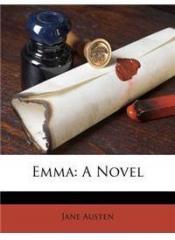 Emma By: Jane Austen