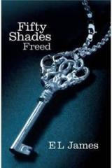 Fifty Shades Freed By: E. L. James