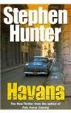 Havana By: Stephen Hunter