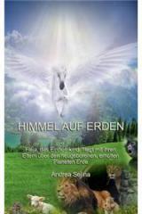 Himmel Auf Erden By: Andrea Selina