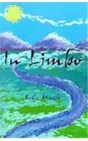 In Limbo By: E. C. Marsh