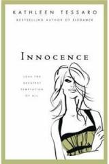 Innocence By: Kathleen Tessaro