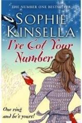 Ive Got Your Number By: Sophie Kinsella