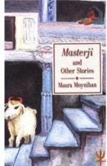 Masterji & Other Stories By: Maura Moynihan