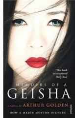 Memoirs of a Geisha By: Arthur Golden