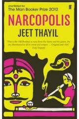 Narcopolis By: Jeet Thayil