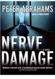 Nerve Damage By: Peter Abrahams