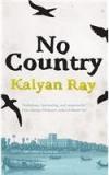 No Country By: Kalyan Ray