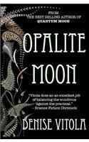 Opalite Moon By: Denise Vitola