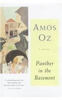 Panther in the Basement By: Amos Oz, Oz, N. R. M. de Lange, Nicholas De Lange