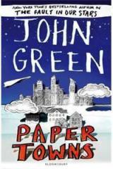 Paper Towns By: John Green