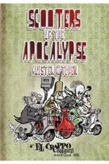 Scooters of the Apocalypse By: Alister Kitchen