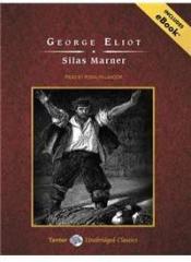 Silas Marner By: George Eliot, Rosalyn Landor