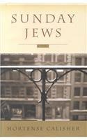 Sunday Jews By: Hortense Calisher