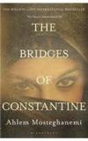 The Bridges Of Constantine By: Raphael Cohen, Ahlem Mosteghanemi