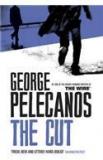 The Cut By: George Pelecanos