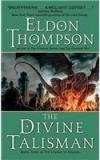 The Divine Talisman By: Eldon Thompson