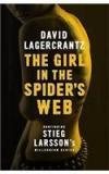 The Girl In The Spiders Web By: David Lagercrantz