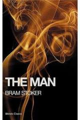 The Man By: Bram Stoker