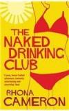 The Naked Drinking Club By: Rhona Cameron