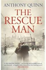 The Rescue Man By: Anthony Quinn, Tony Quinn