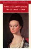 The Scarlet Letter By: Nathaniel Hawthorne, Brian Harding