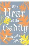 The Year of the Gadfly By: Jennifer Miller