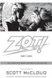 Zot!: 1987 1991: The Complete Black And White Collection By: Scott McCloud