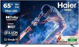 Haier 65 Inch (164 Cm) (65) New M80F Series Mini Google H65M80FUX (2025 Model) Smart 4K Ultra HD LED TV