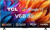 Tcl 50 Inch (126 Cm) Metallic Bezel Less Series Google 50V6B (Black) Smart 4K Ultra HD LED TV