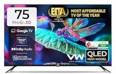 Vw 75 inch (190 cm) Pro Series Google VW75GQ1 Smart 4K Ultra HD QLED TV