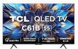 Tcl 55 inch (139 cm) Google 55C61B (Black) Smart 4K Ultra HD QLED TV